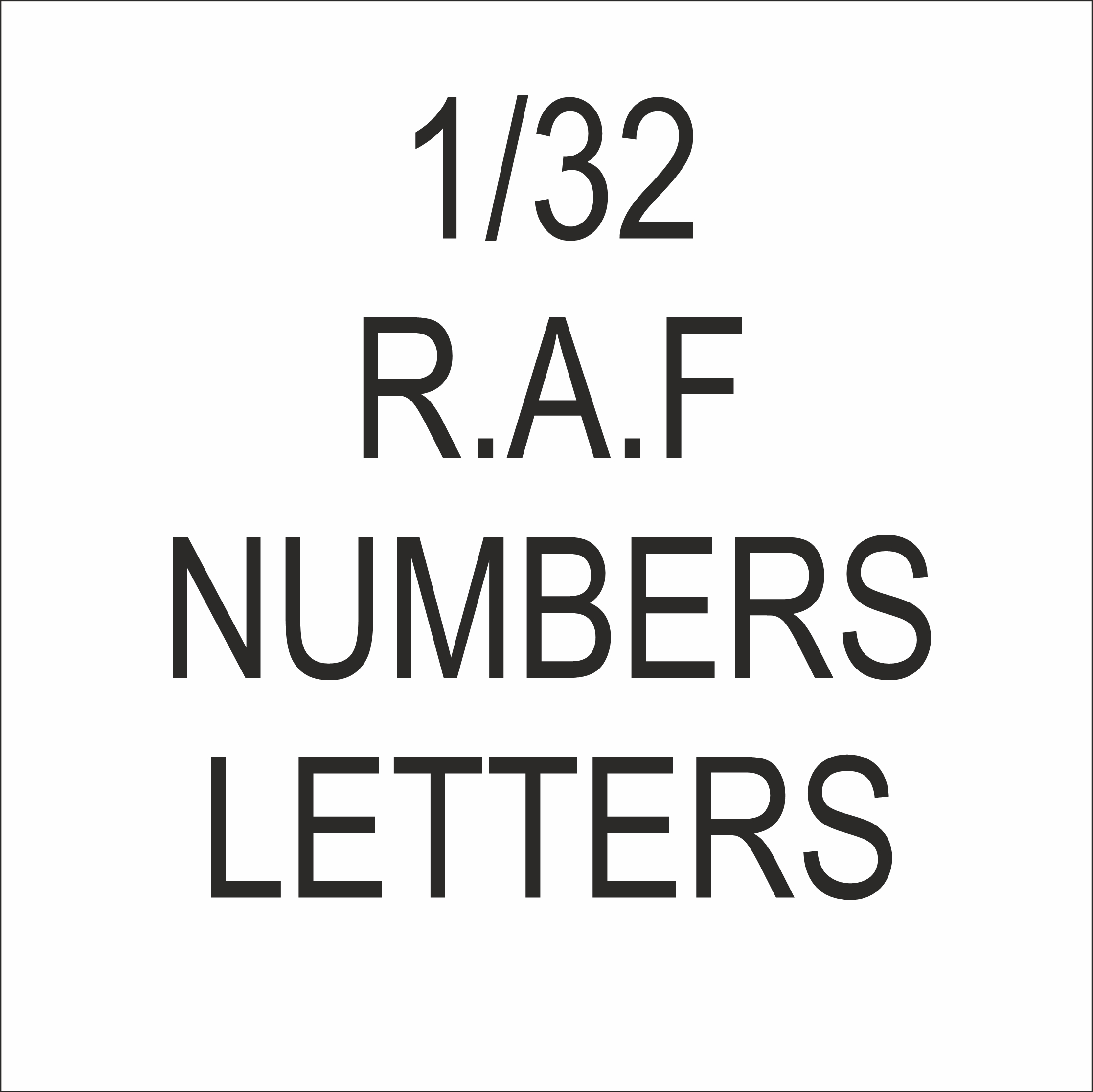 1/32 R.A.F LETTERS NUMBERS