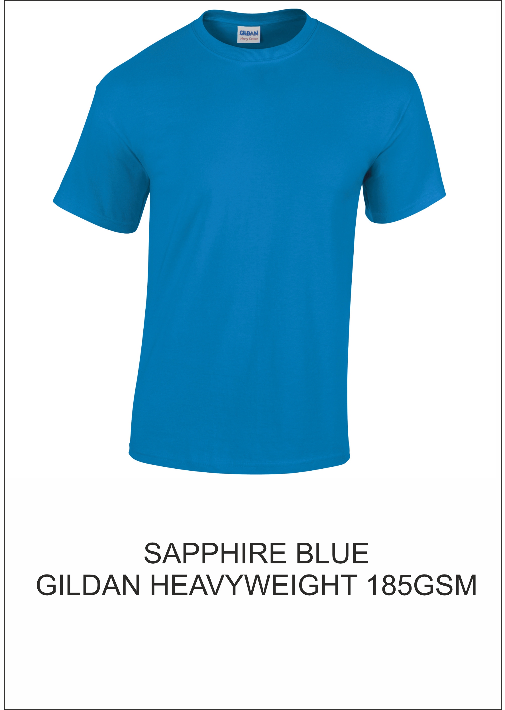 sapphire blue
GILDAN T-SHIRT 185GSM for t-shirt sapphire blue GILDAN T-SHIRT 185GSM for t-shirt