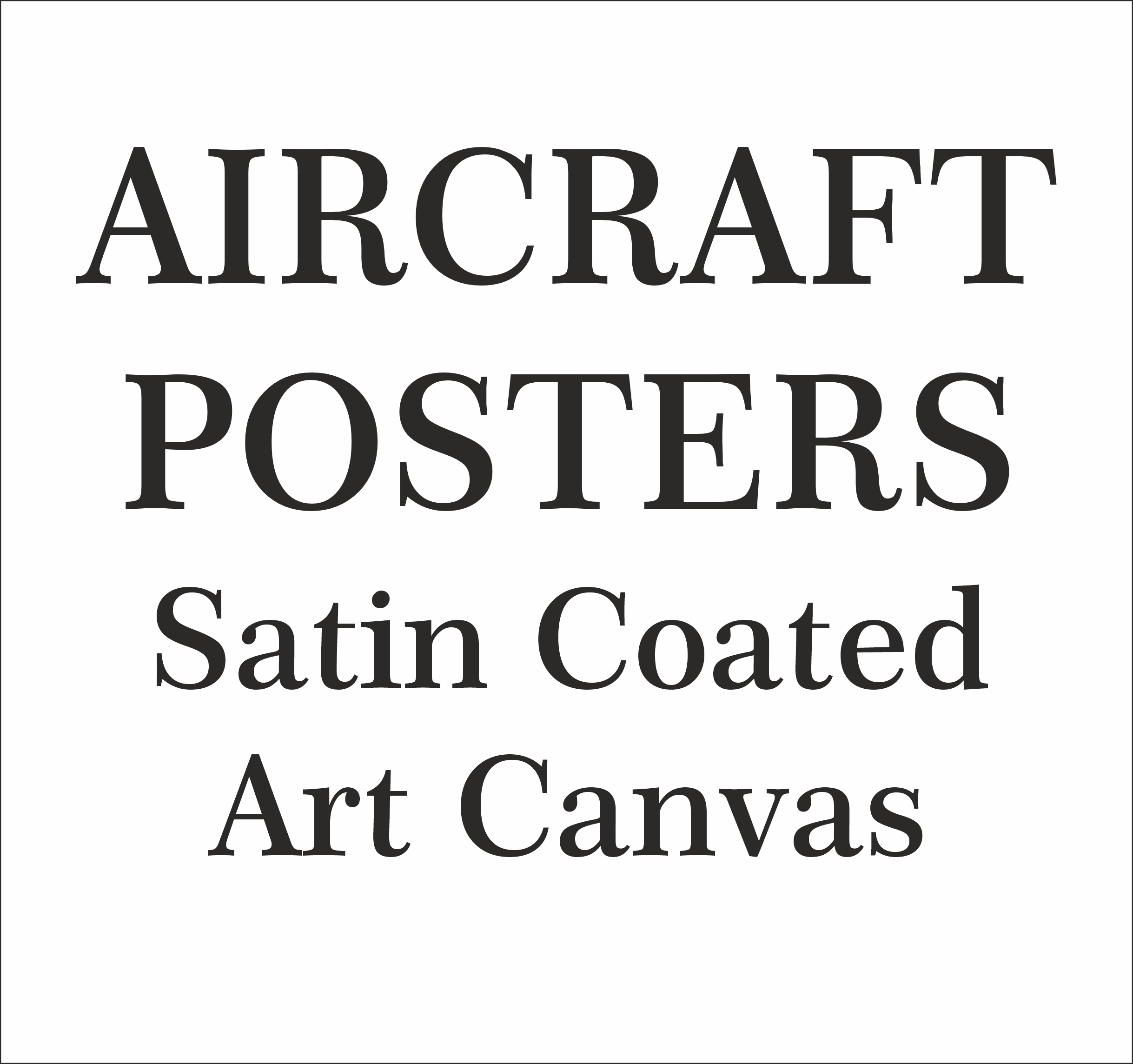 Aircraft printed Satin Coated Art Canvas