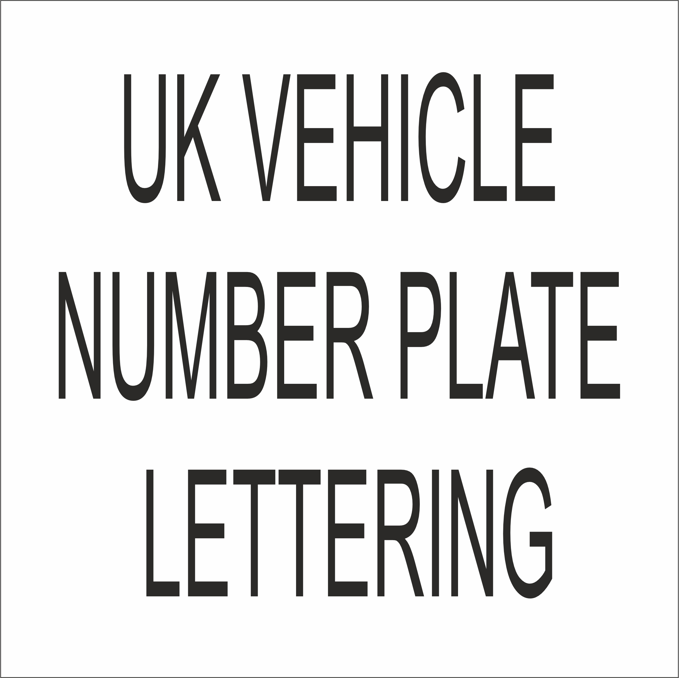 UK VEHICLE NUMBER PLATES LETTERING